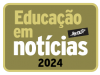 EDUCAÇÃO EM NOTÍCIAS - 05/08/2024 - 2ª feira