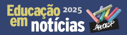 educacao em noticias 2025