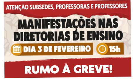 MANIFESTAÇÕES NAS DIRETORIAS DE ENSINO - 3 FEV/25 - RUMO À GREVE!